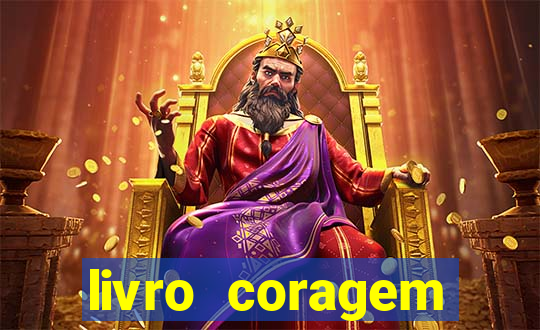 livro coragem desbravadores pdf