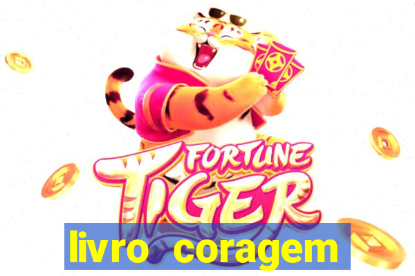 livro coragem desbravadores pdf