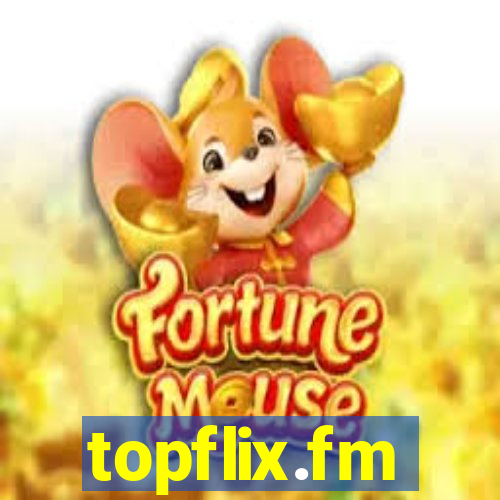 topflix.fm