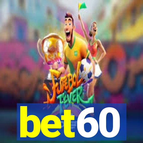 bet60