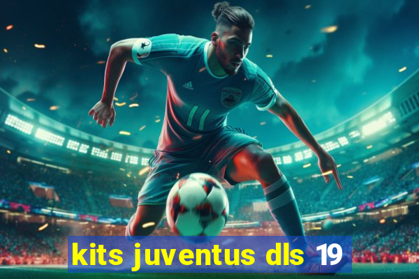 kits juventus dls 19