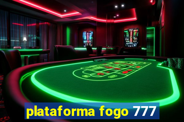 plataforma fogo 777