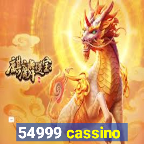 54999 cassino