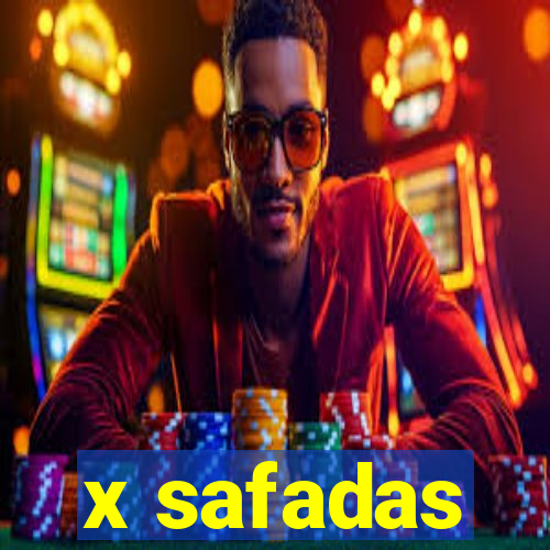 x safadas