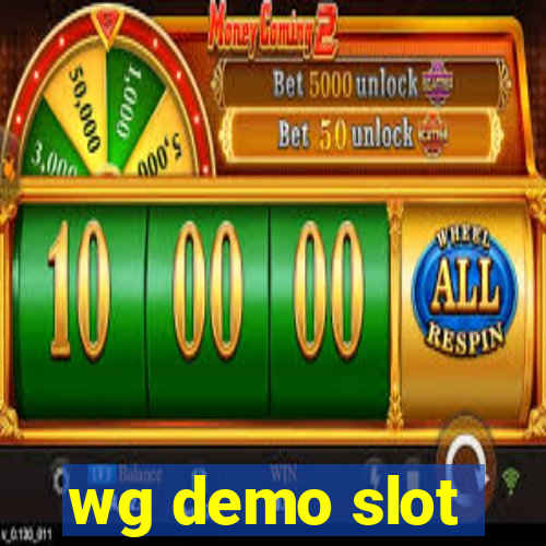 wg demo slot