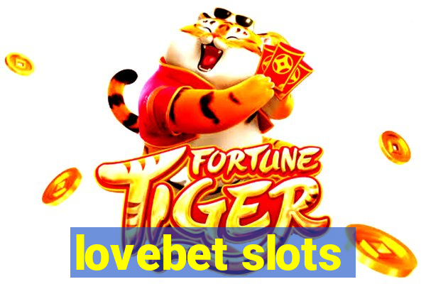 lovebet slots