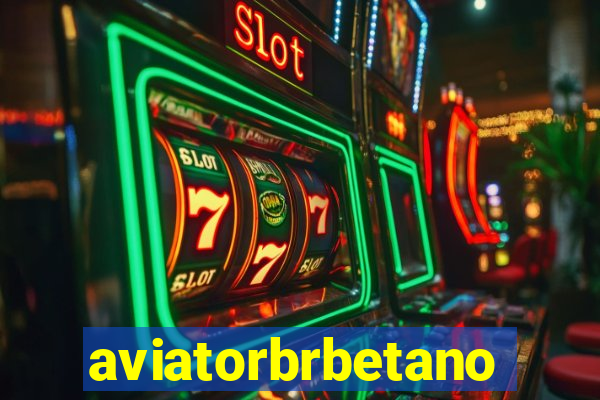 aviatorbrbetano