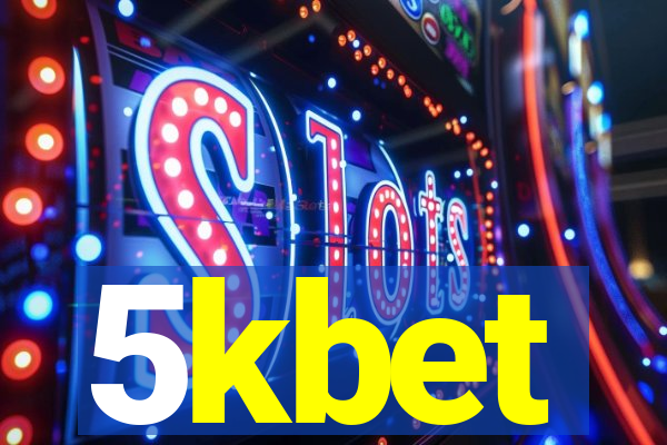 5kbet