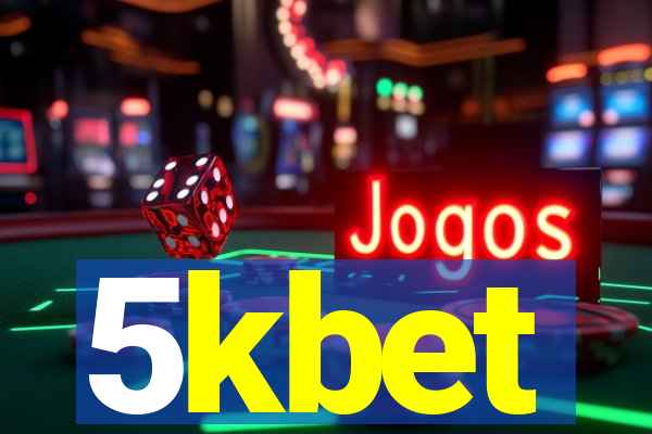 5kbet