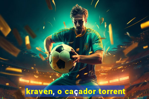 kraven, o caçador torrent