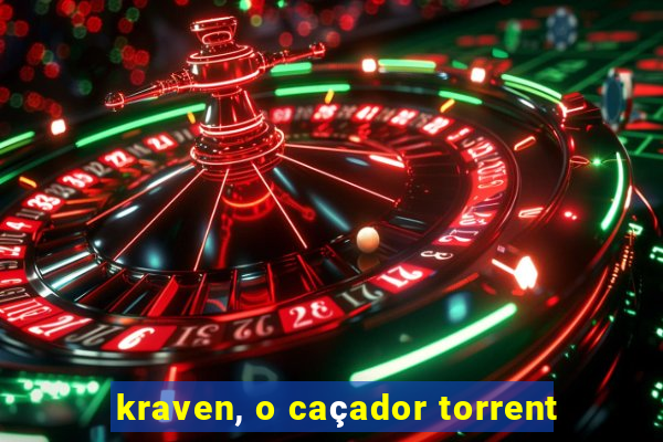 kraven, o caçador torrent