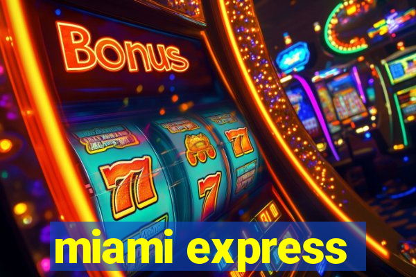 miami express