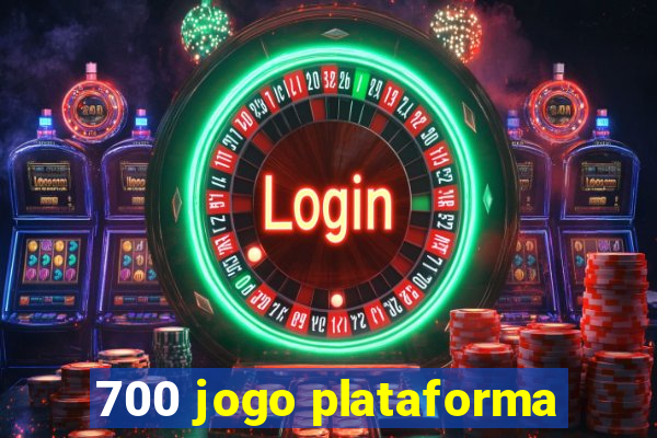 700 jogo plataforma