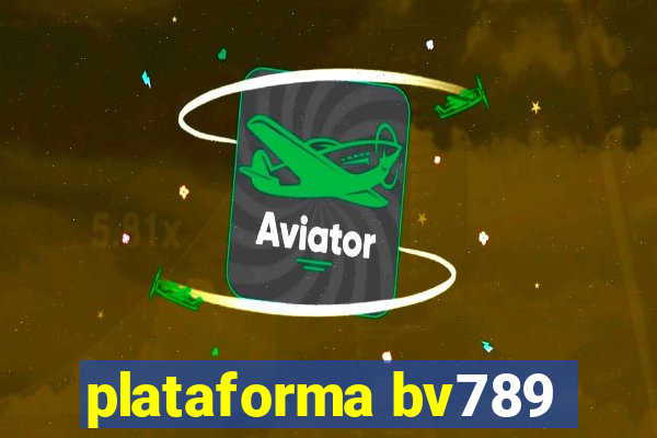 plataforma bv789