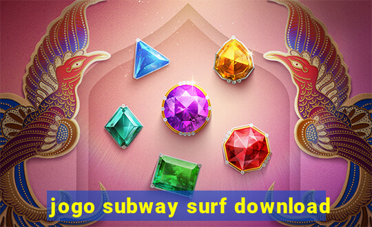 jogo subway surf download