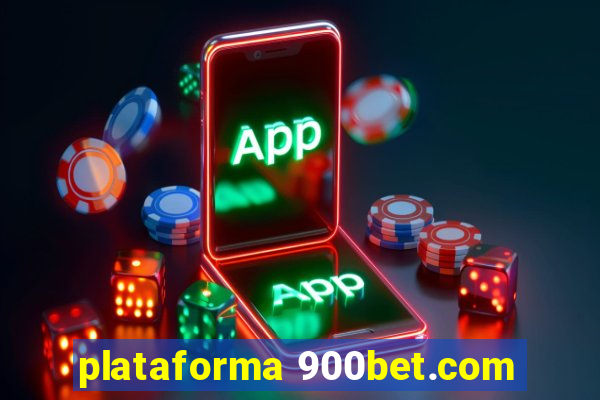 plataforma 900bet.com