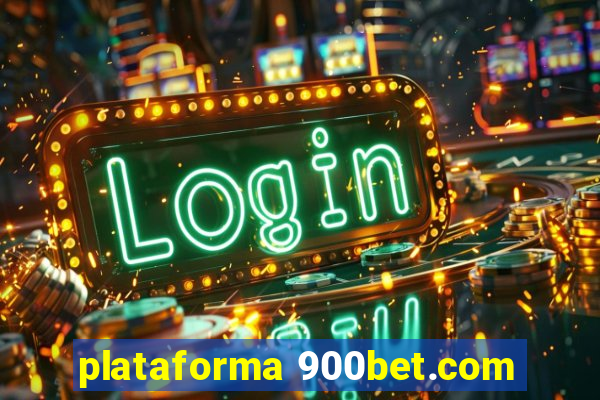 plataforma 900bet.com