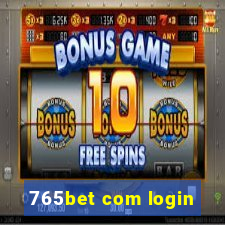 765bet com login