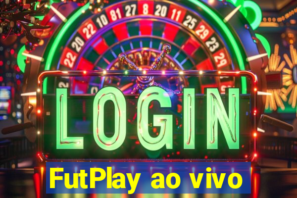 FutPlay ao vivo