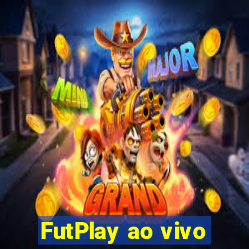 FutPlay ao vivo