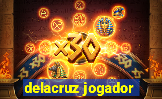 delacruz jogador