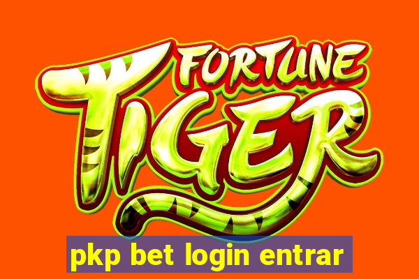 pkp bet login entrar