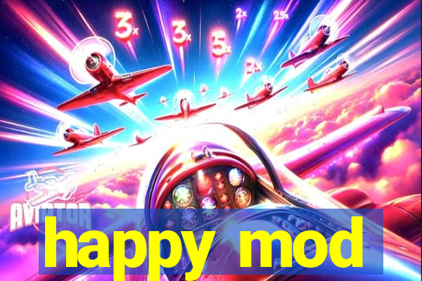 happy mod