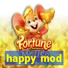 happy mod