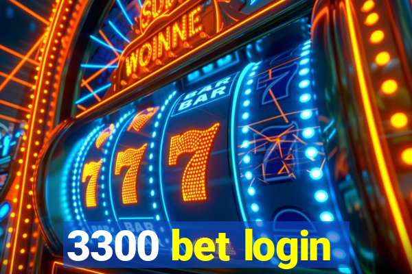 3300 bet login