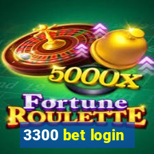 3300 bet login