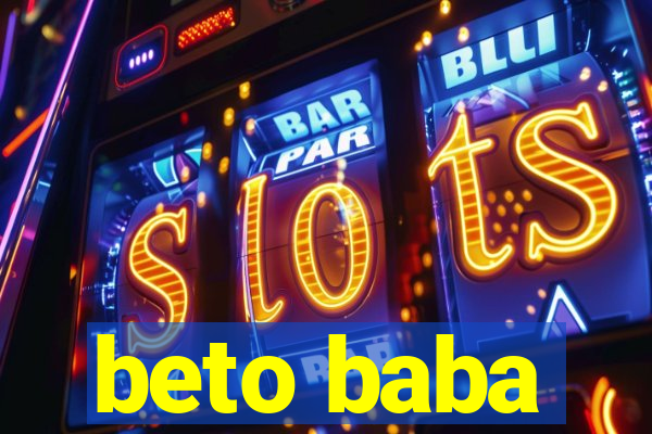 beto baba