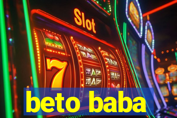 beto baba