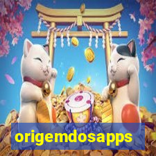 origemdosapps