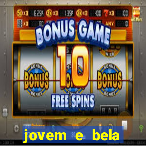 jovem e bela dublado download