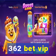 362 bet vip