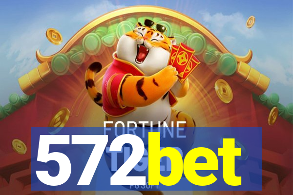 572bet