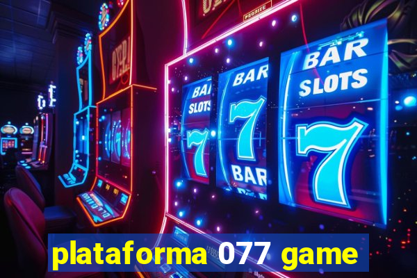 plataforma 077 game