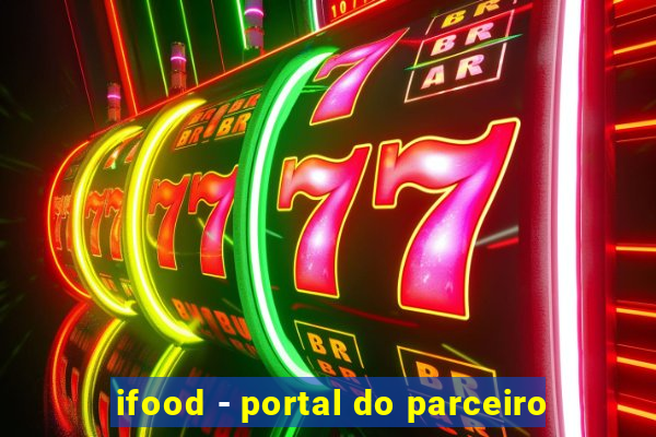 ifood - portal do parceiro