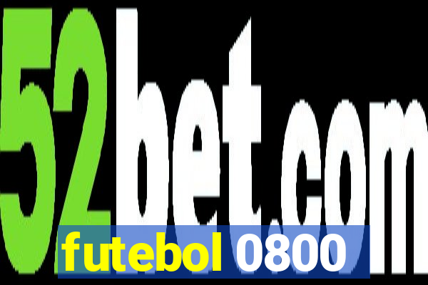 futebol 0800