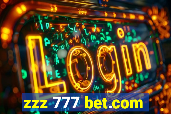 zzz 777 bet.com