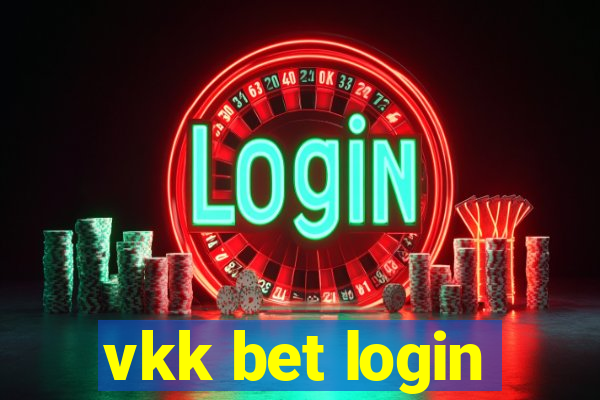 vkk bet login