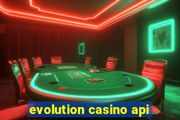 evolution casino api