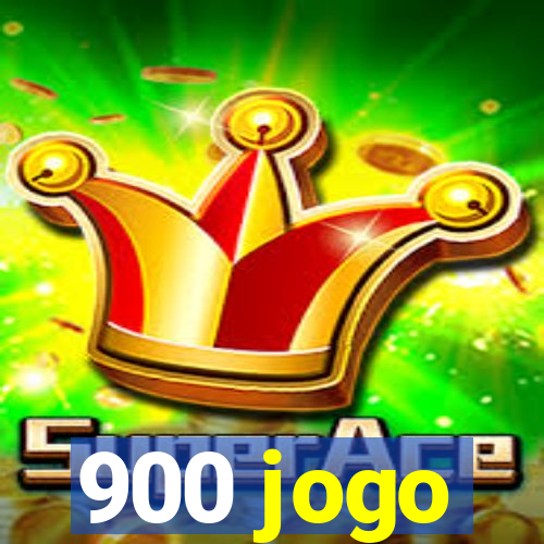 900 jogo