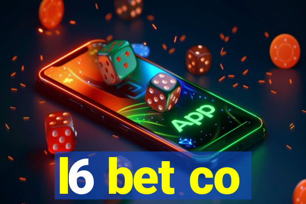 l6 bet co