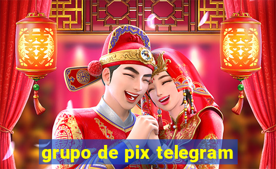 grupo de pix telegram