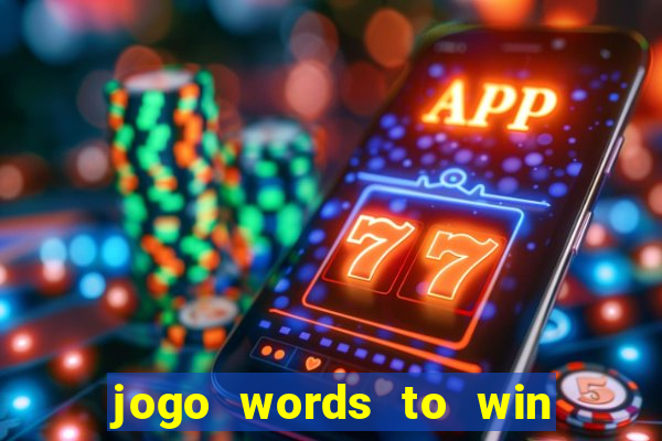 jogo words to win paga mesmo