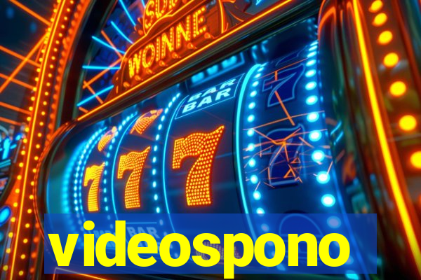 videospono