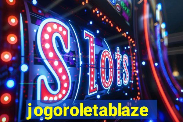 jogoroletablaze