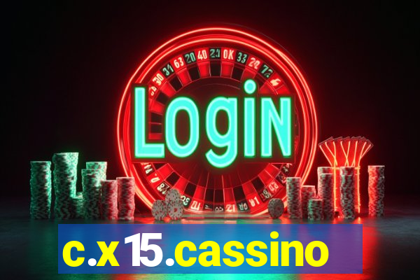 c.x15.cassino