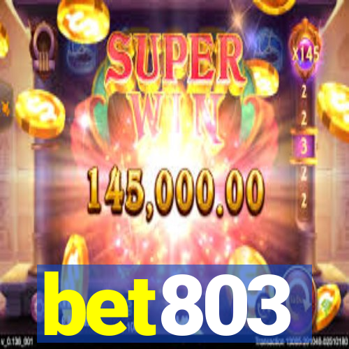 bet803